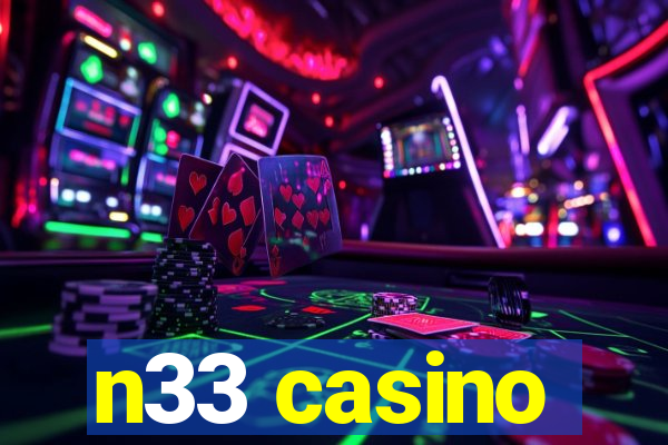 n33 casino